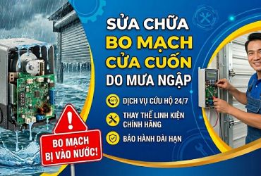 Sửa chữa bo mạch cửa cuốn bị vào nước do mưa ngập